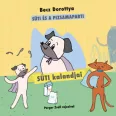 Süti kalandjai 2. - Süti és a pizsamaparti