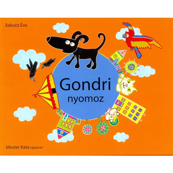Gondri nyomoz - Gondri 4.