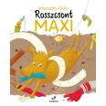 A képen a Rosszcsont Maxi című könyv látható a háttérben egy rosszcsont kutyával.
