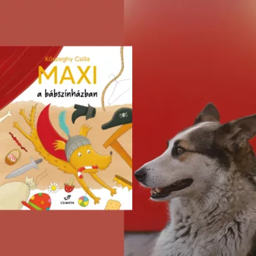 A képen Maxi a bábszínházban című könyv látható a háttérben egy kutyával.
