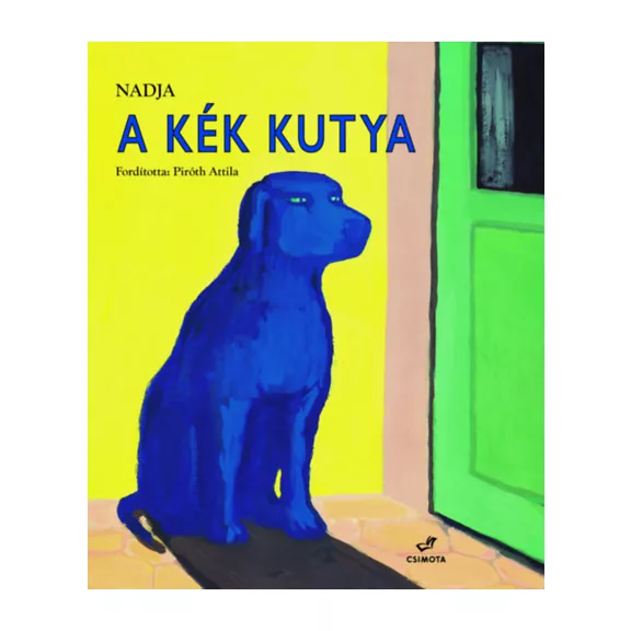 A képen A kék kutya című gyerekkönyv látható a háttérben egy kék kabátos kutyával.