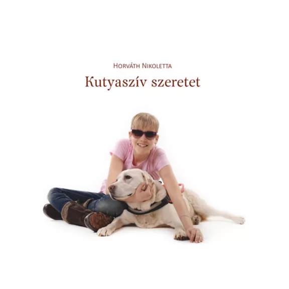Kutyaszív szeretet