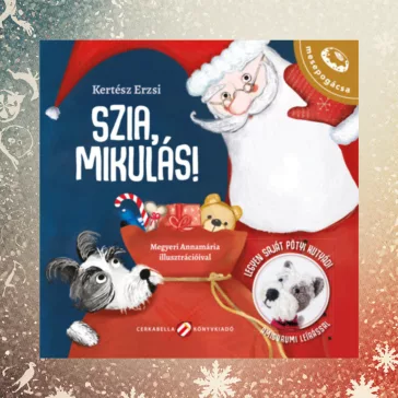 A képen a Szia Mikulás című könyv látható hópihés háttér előtt.