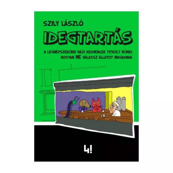 A képen az Idegtartás című könyv látható színes lényekkel a háttérben.