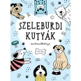 A képen a Szeleburdi kutyák színezőkönyv című kiadvány látható a háttérben egy mopsz.