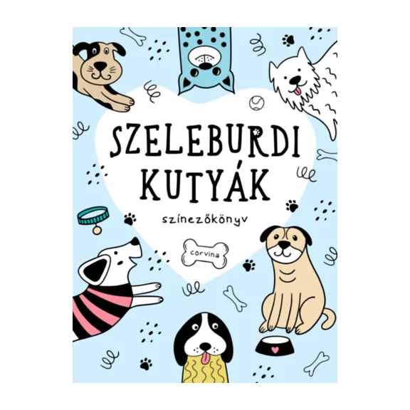 A képen a Szeleburdi kutyák színezőkönyv című kiadvány látható a háttérben egy mopsz.