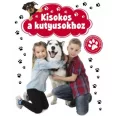 A képen a Kisokos a kutyusokhoz című könyv látható a háttérben egy husky.