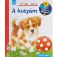 A képen az A kutyám című könyv látható a háttérben kutyákkal.