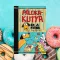A képen a Pálcikakutya és a fánk című könyv látható a háttérben fánkokkal.