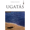 A képen az Ugatás című könyv látható a háttérben egy kutyáját ölelő emberrel.