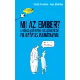 A képen a Gondolj bele Mi az ember című könyv látható a háttérben egy női és egy férfi alak.