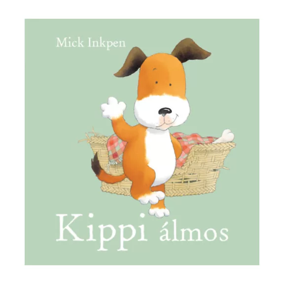 A képen a Kippi álmos című könyv látható a háttérben egy ásító kutya.