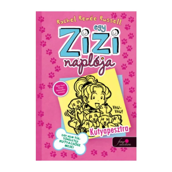 A képen az Egy Zizi naplója 10 című könyv látható a háttérben kutyákkal.