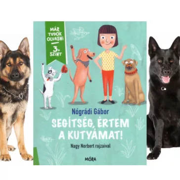   Segítség, értem a kutyámat! - Már tudok olvasni - 3. szint