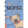 A képen az Egy mopsz naplója Kutya a rakétán című könyv látható a háttérben egy mopsz.