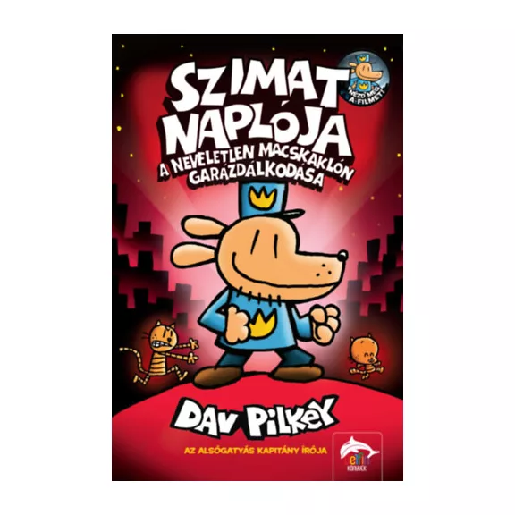 Szimat naplója - A neveletlen macskaklón garázdálkodása - Szimat-sorozat 3. rész