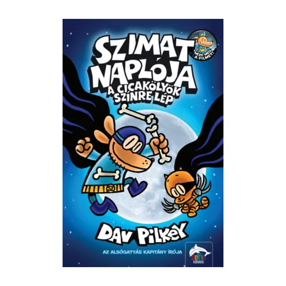 Szimat naplója - A Cicakölyök színre lép - Szimat-sorozat 4. rész