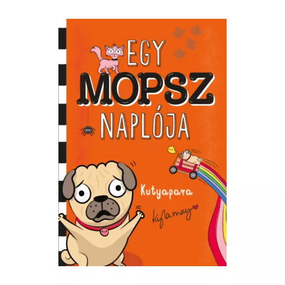 A képen az Egy mopsz naplója című könyv látható a háttérben mopszokkal.
