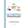 A Kutyanyelv Ebtestbeszéd című könyv látható a képen kutyákkal a háttérben.