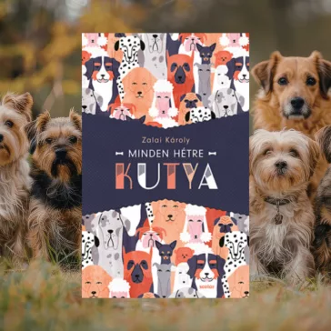 A héten a Minden hétre kutya című könyv látható a háttérben kutyákkal.