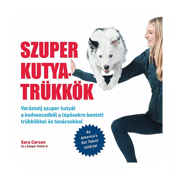 A képen a Szuper kutyatrükkök című könyv látható egy kutyával a háttérben.