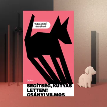 A képen a Segítség kutyás lettem című könyv látható a háttérben egy fehér kutyával.