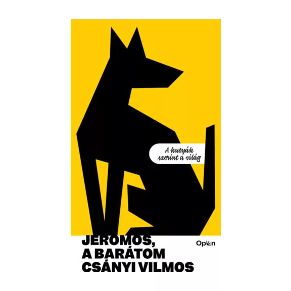 A képen a Jeromos a barátom című könyv látható a háttérben egy Dán dog.