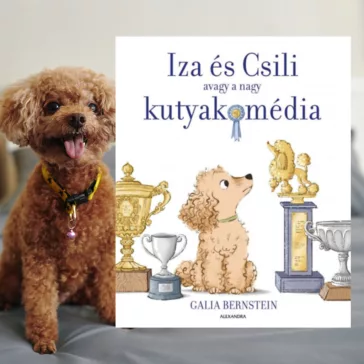 A képen az Iza és Csili - avagy a nagy kutyakomédia című könyv látható a háttérben egy uszkárral.