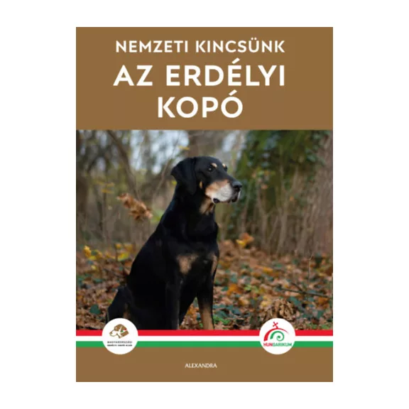 A képen Az erdélyi kopó című könyv látható a háttérben egy erdélyi kopóval.