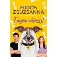 A képen az Engem válassz című könyv látható a háttérben egy kutya.