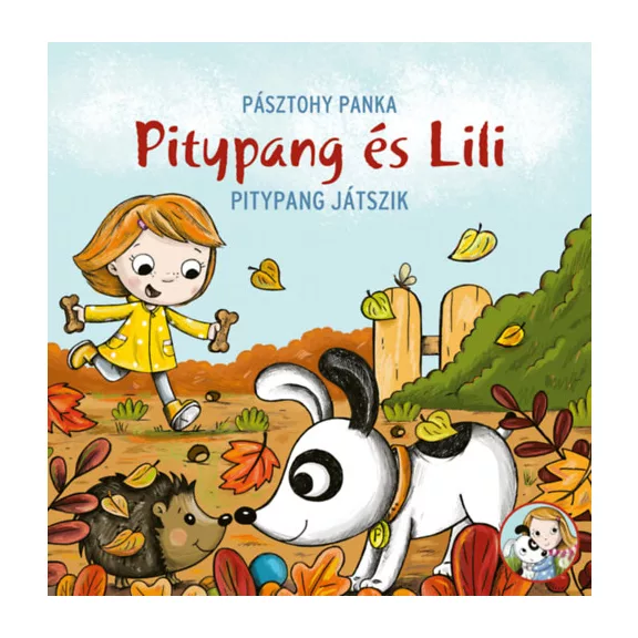 Pitypang játszik - Pitypang és Lili