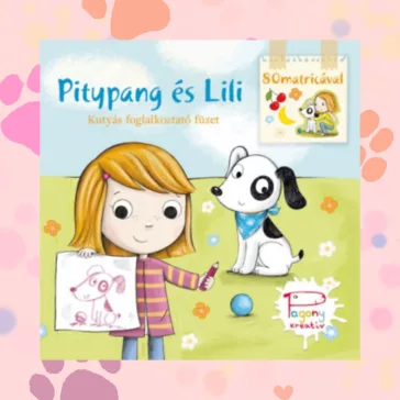 A képen a Pitypang és Lili kutyás foglalkoztató füzet látható mancsnyomos háttér előtt.