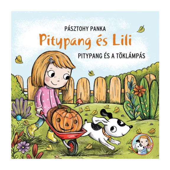Pitypang és a töklámpás - Pitypang és Lili