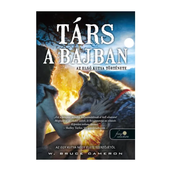 Társ a bajban - Az első kutya története