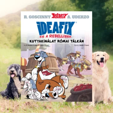 A képen a Kutyakínálat római tálkán című könyv látható a háttérben kutyákkal.