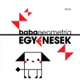 A képen a Babageometria Egyenesek című könyv látható a háttérben egy dalmata.
