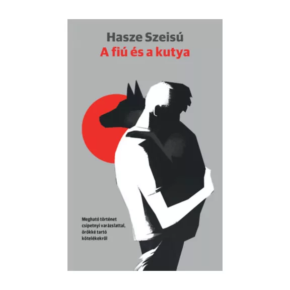 A képen A fiú és a kutya című könyv látható a háttérben egy németjuhász.