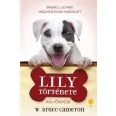 A képen a Lily története című könyv látható a háttérben egy pitbull.