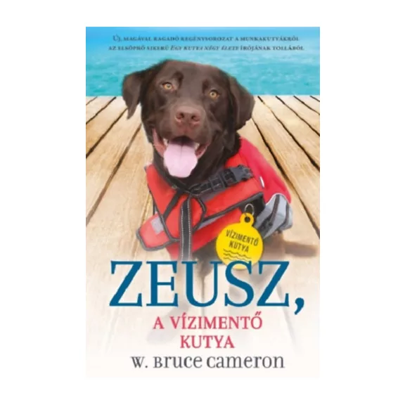 A képen Zeusz A vízimentő kutya című könyv látható a háttérben két kutyával.