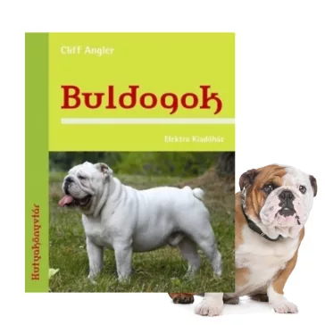 A képen a Buldogok című könyv látható kutyás témájú háttérrel.