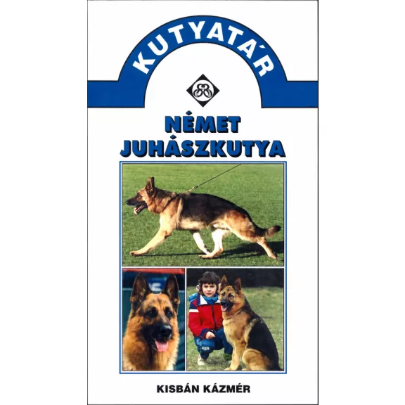 A képen a Német juhászkutya című könyv látható kutyás témájú háttérrel.