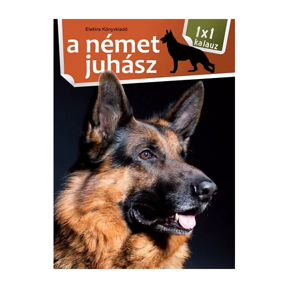 A képen A német juhász című könyv látható a háttérben egy német juhászkutyával.