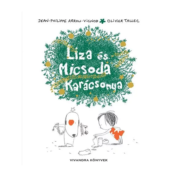 Liza és Micsoda Karácsonya