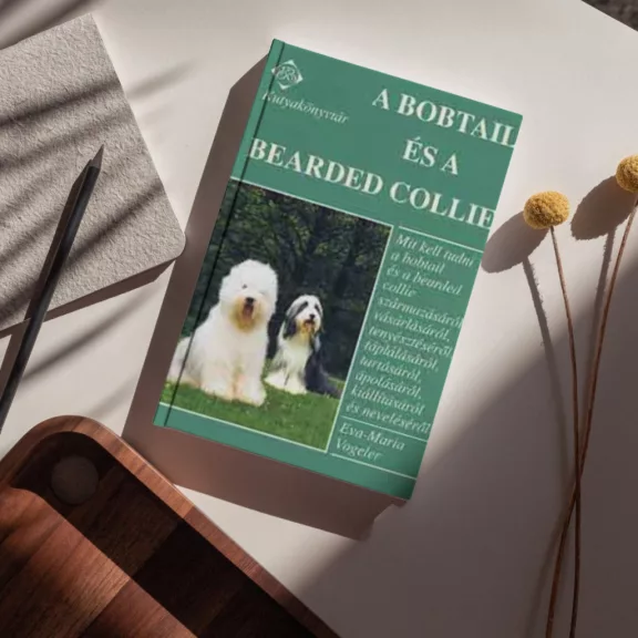 A képen A bobtail és a bearded collie című könyv látható kutyás témájú háttérrel.