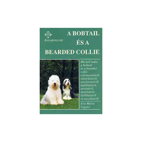 A képen A bobtail és a bearded collie című könyv látható kutyás témájú háttérrel.