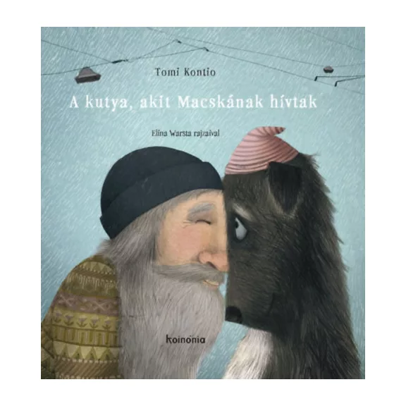 A kutya, akit Macskának hívtak