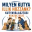 Milyen kutya illik hozzánk? – kutyaválasztási konzultáció