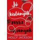 Jó kislányok, rossz viszonyok
