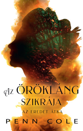 Az Örökláng szikrája - Az Eredet átka - KÜLÖNLEGES, ÉLDEKORÁLT KIADÁS