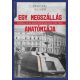Egy megszállás anatómiája - Román világ Magyarországon 1918-1920